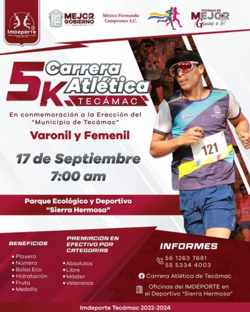 CARRERA ATLETICA 5K TECÁMAC; PARA CELEBRAR EL 198 ANIVERSARIO DEL MUNICIPIO