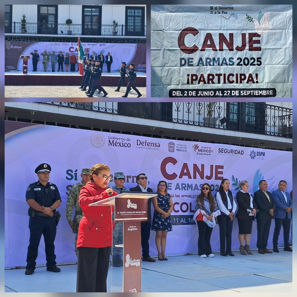 PROGRAMA DE CANJE DE ARMAS EN ACOLMAN, MUESTRA DE RESPONSABILIDAD Y COMPROMISO POR LA SEGURIDAD DE LOS ACOLMENSES: BLANCA OSORIO